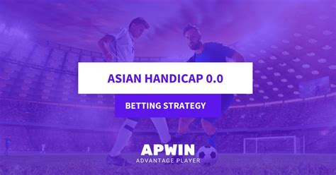 asian handicap 0.0